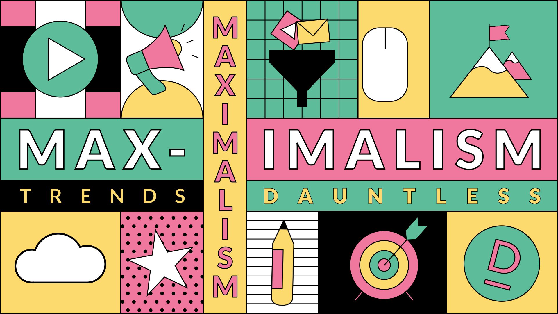 Maximalism Maximalism