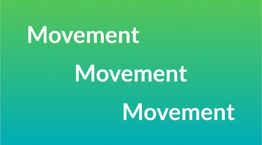 Movement